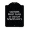 Signmission Visitors Parking Visitors Must Park in Visitor Spaces Heavy-Gauge Alum, 24" x 18", BS-1824-22720 A-DES-BS-1824-22720 - alternate 1